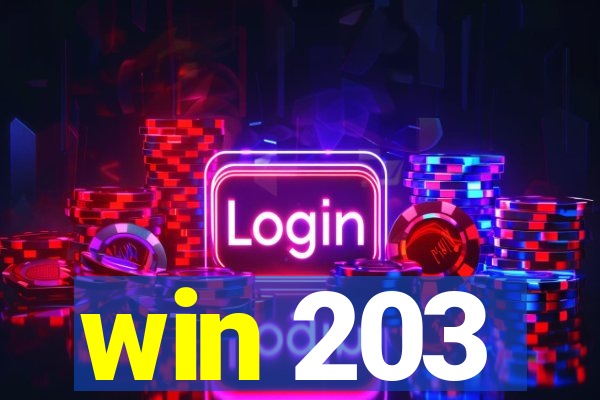 win 203